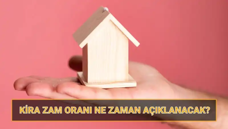Nisan 2025'te Kira Artış Oranı: Zamlar Ne Zaman Açıklanacak?