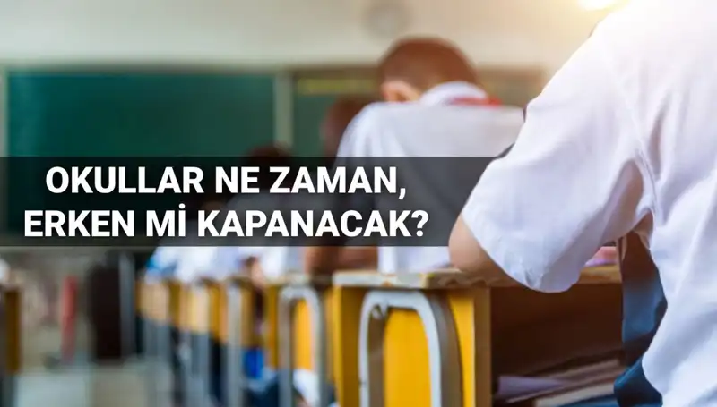 Okullar Ne Zaman Kapanacak? 2024-2025 Eğitim Yılı Tarihleri Açıklandı!