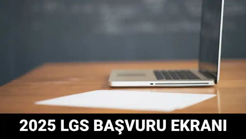 2025 LGS Başvuruları Başladı: e-Okul'da Süreç Nasıl İşliyor?