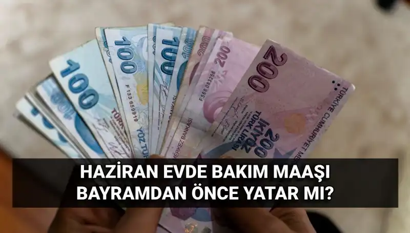 Evde Bakım Maaşı İle İlgili Önemli Gelişmeler: Bayram Öncesi Yatacak mı?