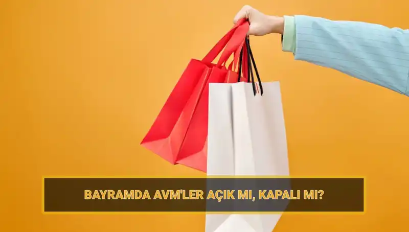 Bayramda AVM'ler Açık mı? Tüketiciler İçin Önemli Bilgiler