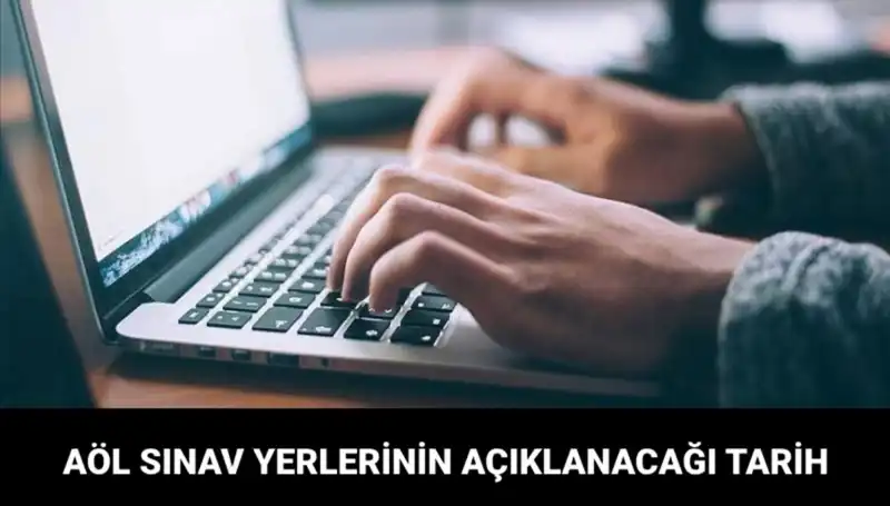 AÖL Sınav Giriş Belgesi Sorgulama: Yerler Açıklandı mı, Nasıl Öğrenilir?